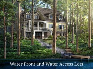 Waterfront and Water Access Lots